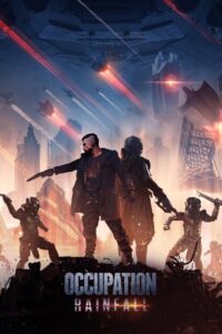 Occupation: Rainfall / La Invasión: Ocupación Alienígena