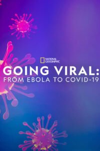 Volviéndose viral: del ébola al covid-19