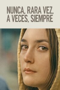 Nunca, casi nunca, a veces, siempre