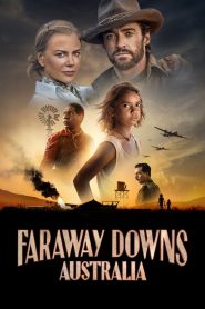 Australia: Faraway Downs 2023
