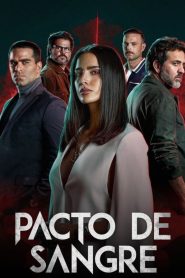 Pacto de Sangre: Temporada 1