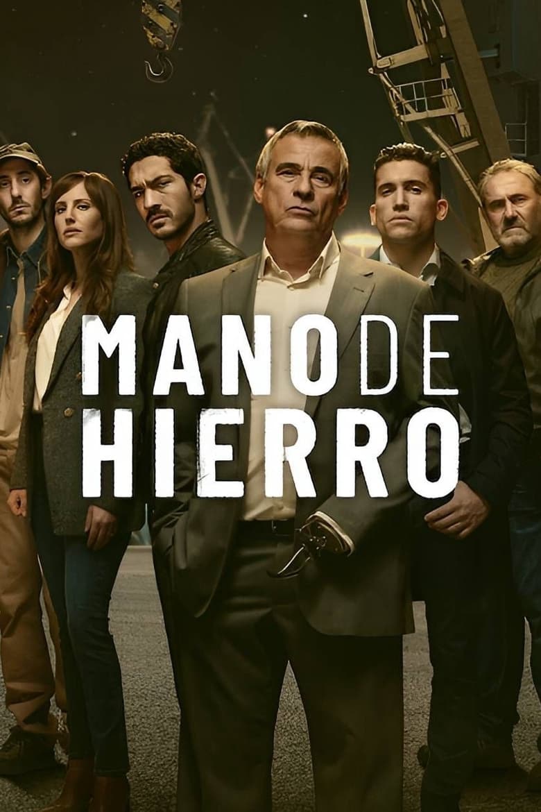 Mano de hierro: Temporada 1